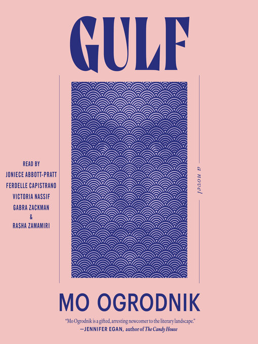 Title details for Gulf by Mo Ogrodnik - Wait list